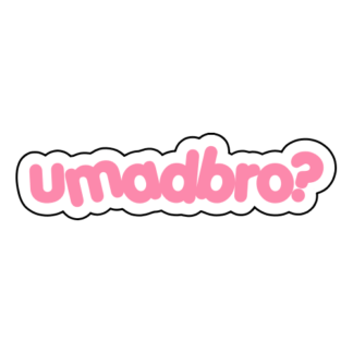 umadbro Sticker (Pink)